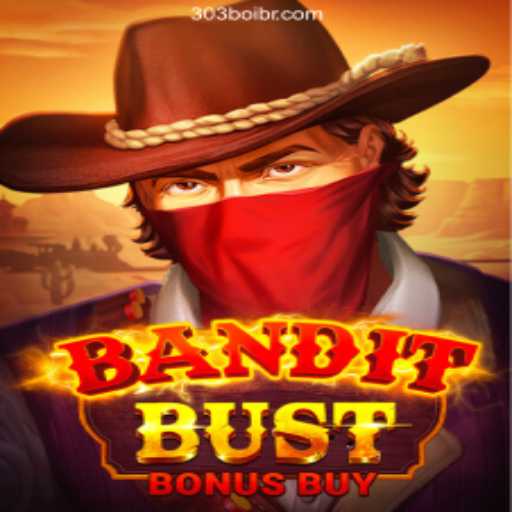BanditBustBonusBuy: The Exciting New Adventure in Online Gaming